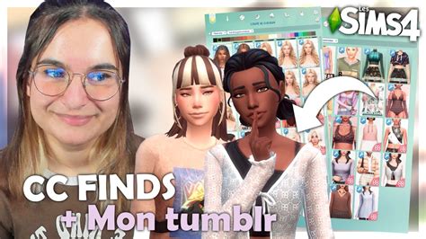 CC FINDS + Mon tumblr ! - Sims 4 ☽ - YouTube