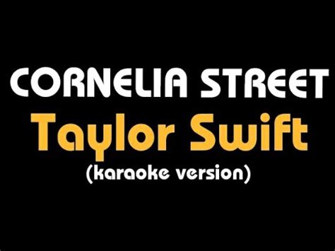 (Karaoke) CORNELIA STREET || Taylor Swift, lyrics - YouTube