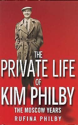 The Private Life of Kim Philby : The Moscow Years 9780953615162 | eBay