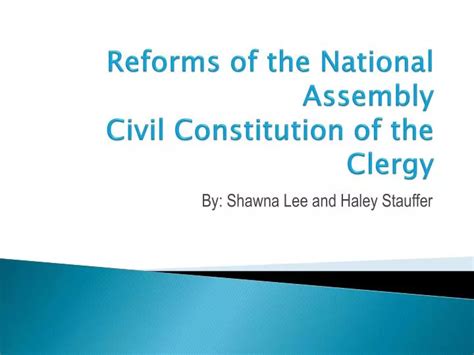 PPT - Reforms of the National Assembly Civil Constitution of the Clergy ...