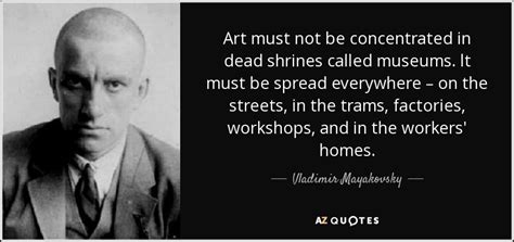 TOP 25 QUOTES BY VLADIMIR MAYAKOVSKY | A-Z Quotes