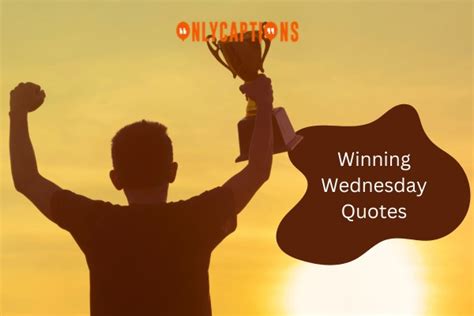 710+ Winning Wednesday Quotes To Conquer Your Goals In 2024