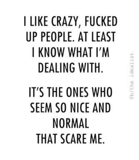 come crazy people come..ahaahha | Inspirational quotes, Crazy people, Quotes