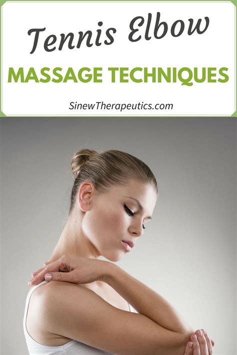 Massage Techniques for Tennis Elbow | Tennis elbow, Golfers elbow ...