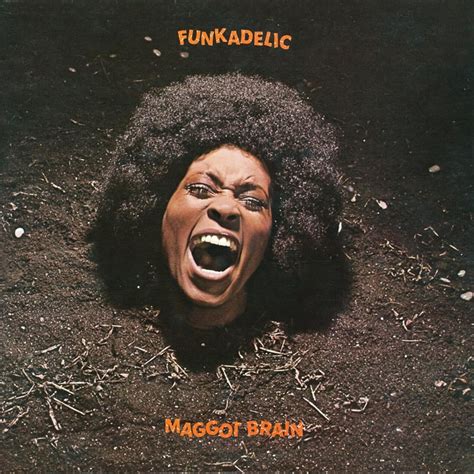 Funkadelic, 'Maggot Brain' | 500 Greatest Albums of All Time | Rolling Stone