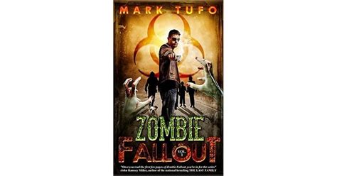 Zombie Fallout (Zombie Fallout, #1) by Mark Tufo — Reviews, Discussion ...