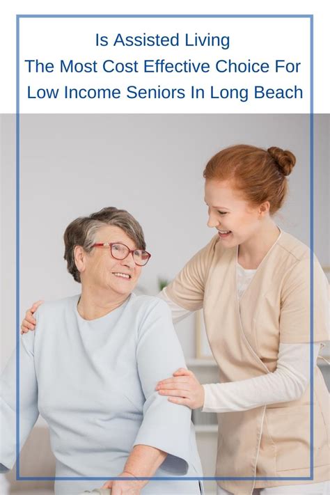 Is Assisted Living The Most Cost Effective Choice For Low Income Seniors In Long Beach | Regent ...