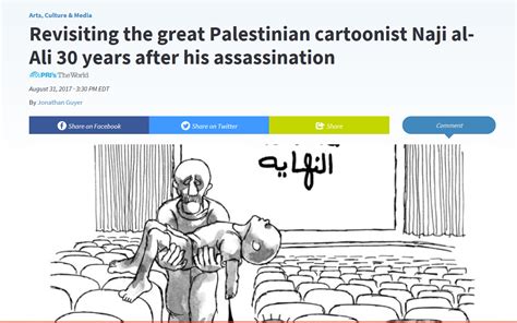 Revisiting the great Palestinian cartoonist Naji al-Ali 30 years after his assassination - ICWA