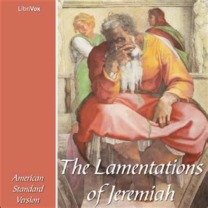 The Lamentations of Jeremiah : American Standard Version : Free ...