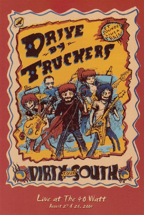 Drive-By Truckers: The Dirty South - Live at the 40-Watt Movie ...