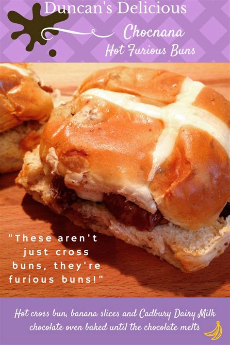 Chocnana Furious Buns - Hot cross bun, banana & Cadbury Dairy Milk chocolate oven baked until ...