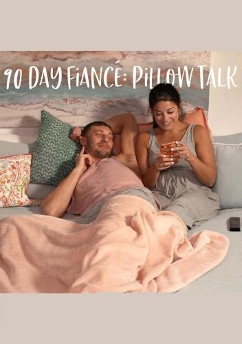 90 Day Fiancé: Pillow Talk Next Episode Air Date