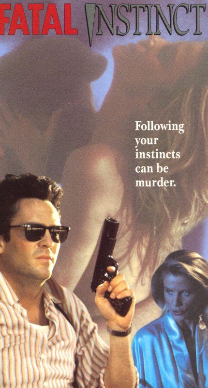 Fatal Instinct (1993) - John Dirlam | Synopsis, Characteristics, Moods, Themes and Related ...