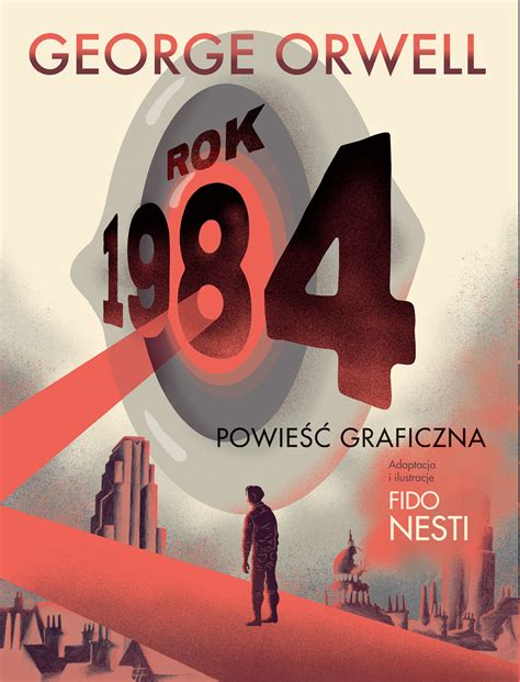Rok 1984 - George Orwell, Fido Nesti