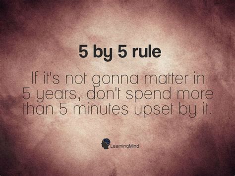 5 by 5 rule: If it’s not gonna matter in 5 years… - Learning Mind