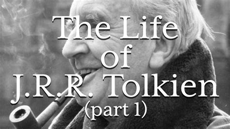 Life of J.R.R. Tolkien (Part I) - YouTube