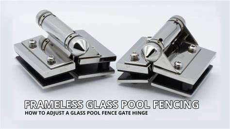 How to adjust a glass pool fence gate hinge - Pool Fence Repairs