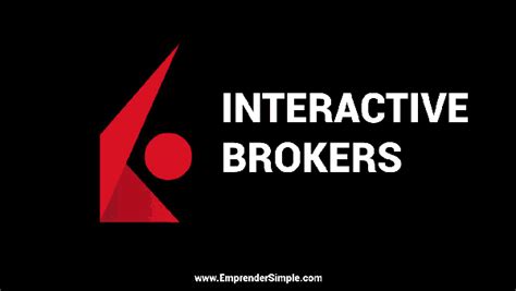 Interactive Brokers | Academia Simple