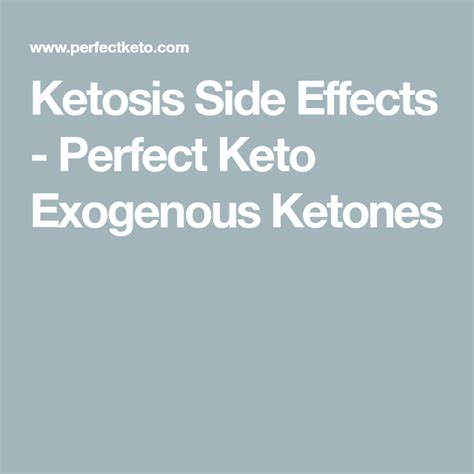 Ketosis Side Effects | Ketosis, Exogenous ketones, Keto