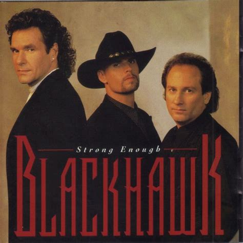 BlackHawk - Strong Enough (1995, CD) | Discogs