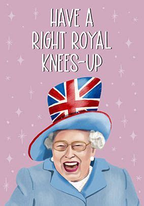 Royal Knees Up Card | Funky Pigeon