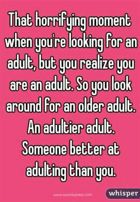 23 Funny Adult Quotes You'll Relate to If You Think "Adulting" Isn't Easy