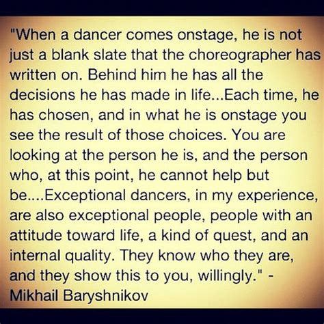 Mikhail Baryshnikov Quotes. QuotesGram