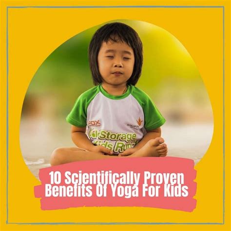 10 Scientifically Proven Benefits of Yoga For Kids - Nurtured Neurons