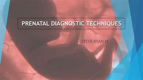 Prenatal diagnosis techniques | PPT