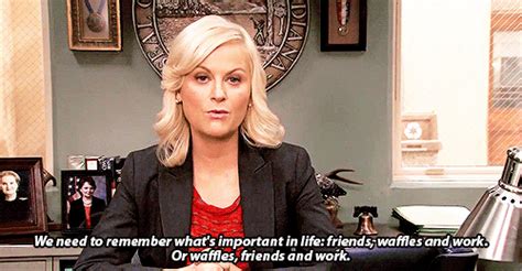 Leslie Knope Waffles Quote