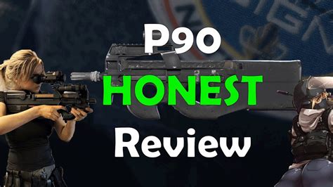 P90 HONEST Review - Rainbow Six Siege - YouTube