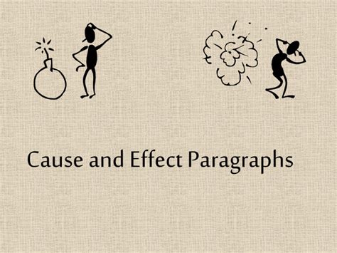 Cause and Effect Paragraphs