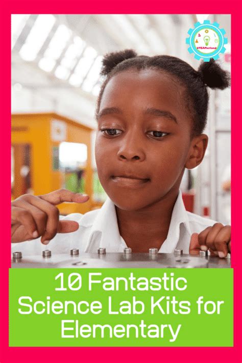 The Top 10 Science Experiment Kits for Elementary