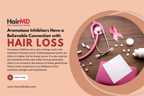 Aromatase Inhibitors Have a Connection with Hair Loss