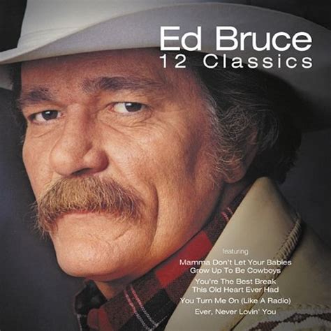 Ed Bruce - 12 Classics (2003, CD) | Discogs