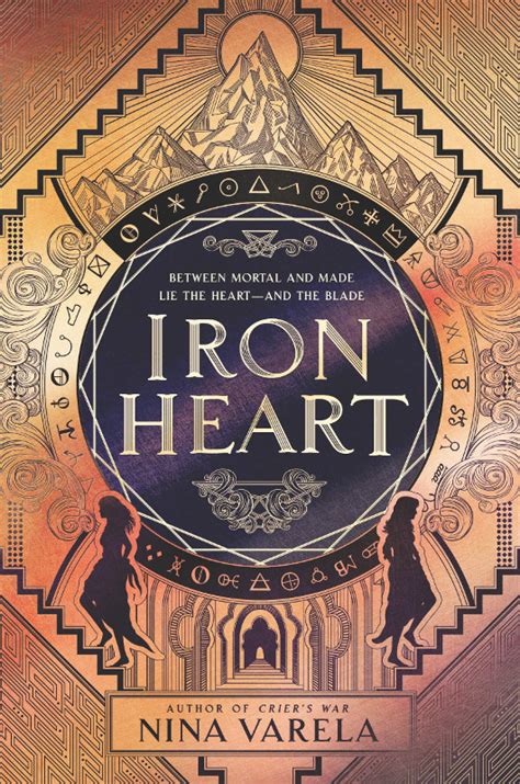 El PotterLibros: PORTADA: Iron Heart (Crier's War #2) : Nina Varela (8 Septiembre 2020) NOVELA ...