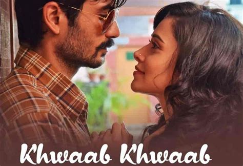 KHWAAB KHWAAB LYRICS - Sachet-Parampara – 99lyricstore