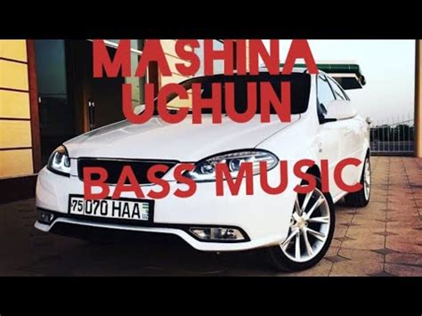 Mashina uchun bass Music - YouTube