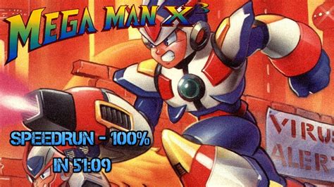 🔴[OBSOLETED] Mega Man X3 Speedrun in 51:09 - 100 % - YouTube