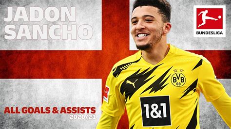 Jadon Sancho - All Goals and Assists 2020/21 - YouTube