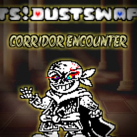 Stream MCHANZOMAKEROW - corridor encounter - FINAL VERSION - (TS!DustSwap OST) by TS! DustSwap ...