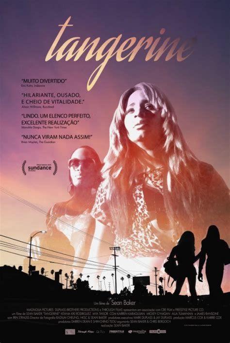 Tangerine Movie Poster (#3 of 3) - IMP Awards