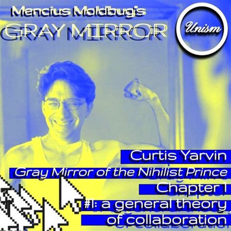 Stream Gray Mirror of the Nihilist Prince | Chapter 1 | Mencius Moldbug ...