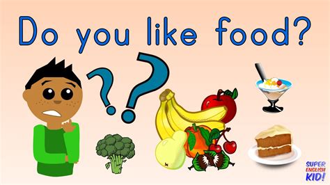 Do you like food? Song for kids. | Super English Kid! (Fruits ...