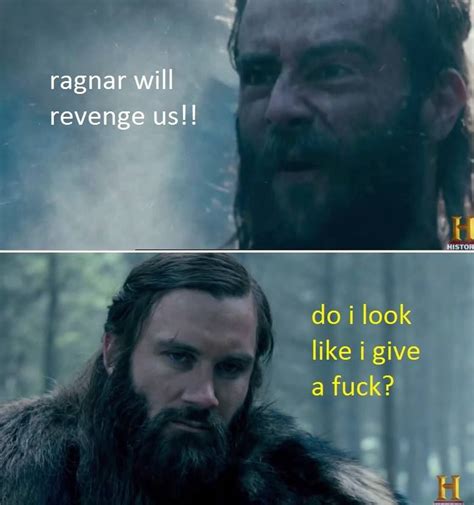 Vikings funny meme | Tv shows funny, Vikings tv series, Vikings tv