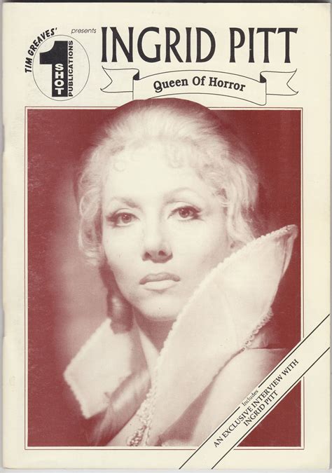 Ingrid Pitt - Queen Of Horror - 1 Shot Publications Zine | Hammer ...