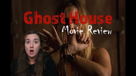 GHOST HOUSE (Movie Review) - YouTube