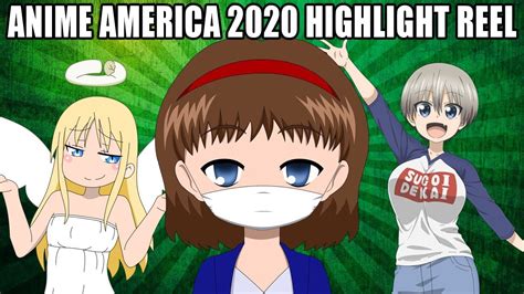 ANIME AMERICA 2020 HIGHLIGHT REEL! - YouTube