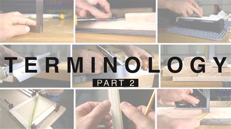 Beginner Woodworking and Carpentry Terminology Part 2 - YouTube