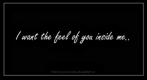 Fallen Angel: I want the feel of you inside me